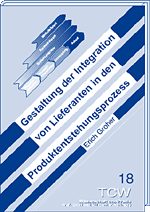 Gestaltung der Integration von Lieferanten in den Produktentstehungsprozess