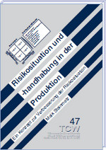 Risikosituation und -handhabung