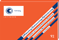Offshoring - Outsourcing - Optimierung Leitfaden zur methodenbasierten Gestaltung internationaler Wertsch�pfungsketten