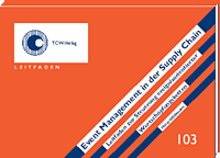 Event Management i. d. Supply Chain Leitfaden zur Steuerung ereignis-orientierter Wertschöpfungsketten Event Management i. d. Supply Chain Leitfaden zur Steuerung ereignis-orientierter Wertschöpfungsketten
