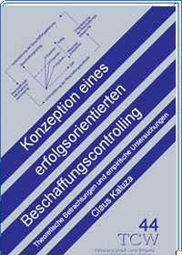 Konzeption eines erfolgsorientierten Beschaffungscontrolling Theoretische Betrachtungen und empirische Untersuchungen