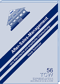 After-Sales-Management Eine theoretische und empirische Untersuchung
