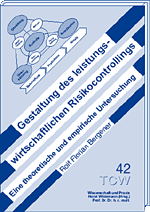 Gestaltung des leistungswirtschaftlichen Risikocontrollings