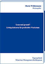 Lean und gesund? Erfolgsfaktoren für profitables Wachstum