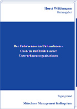 Der Unternehmer im Unternehmen – Chancen und Risiken neuer Unternehmensorganisationen