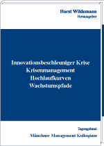 Krisenmanagement - Hochlaufkurven - Wachstumspfade